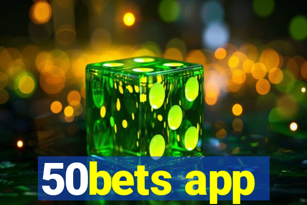 50bets app